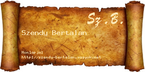 Szendy Bertalan névjegykártya